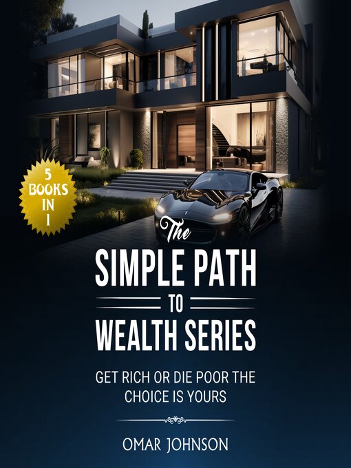 Title details for The Simple Path to Wealth Series by Omar Johnson - Wait list